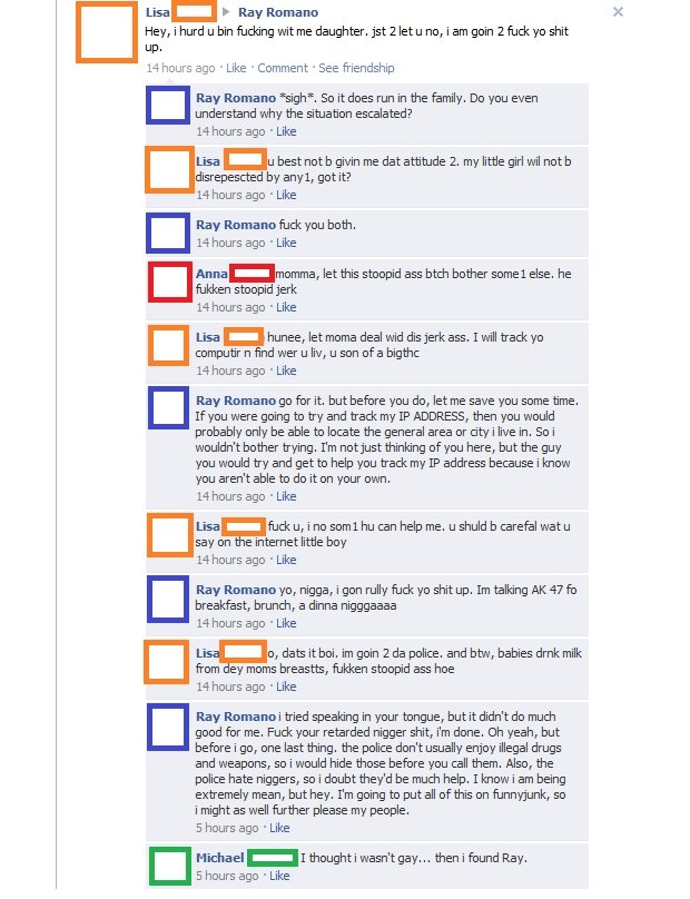 Cant tell if trolling really badly pt3 Cant tell if trolling really badly pt3. or retarded. part 3. This is real, neither of them were trolling. I already revealed my last name, so i thought who give