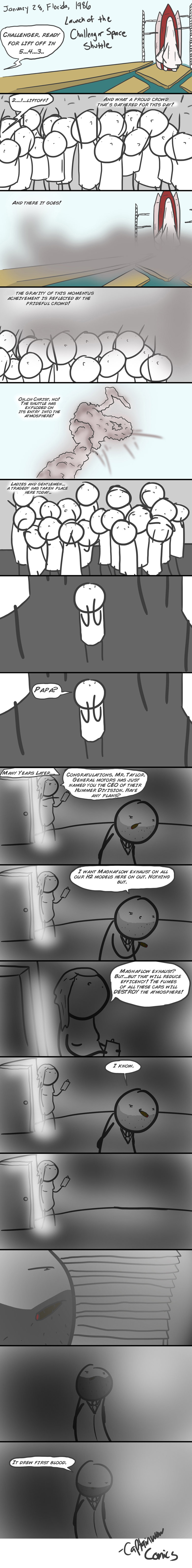 Challenger Challenger. New comics every other day in case you thought this crap was ok and wanted to see more crap like this crap. Also this www.facebook.com/pages/Captain
