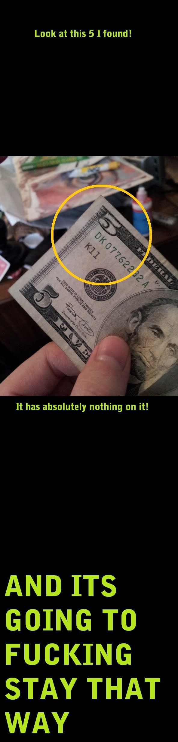 Check this 5 I found Check this 5 I found. ---------------------------------------------------------- It's been released into the wild! /funny_pictures/2840939/Happy+hunting/ ------