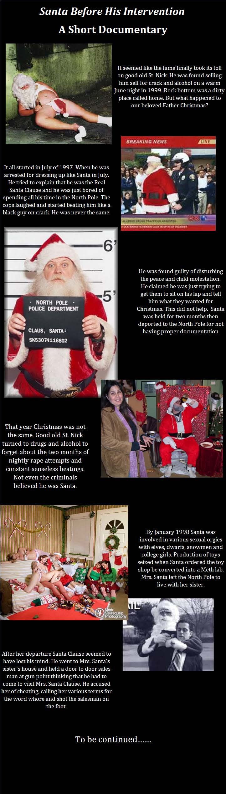 Christmas Intervention Christmas Intervention. Part two?? if you like -<br /> suggestions/comments below -<br /> /funny_pictures/1360013/Christmas+Intervention+Part+2/. Sa