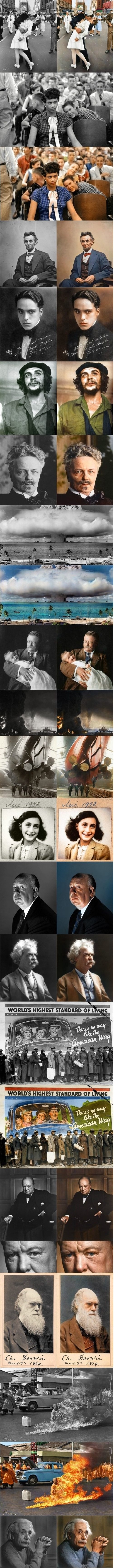 Colourization Colourization. EDIT: As many of you asked for the source, Credit to mygrapefruit on 9 gag. (His watermarks can be seen on every pic btw.) I did not give credit,