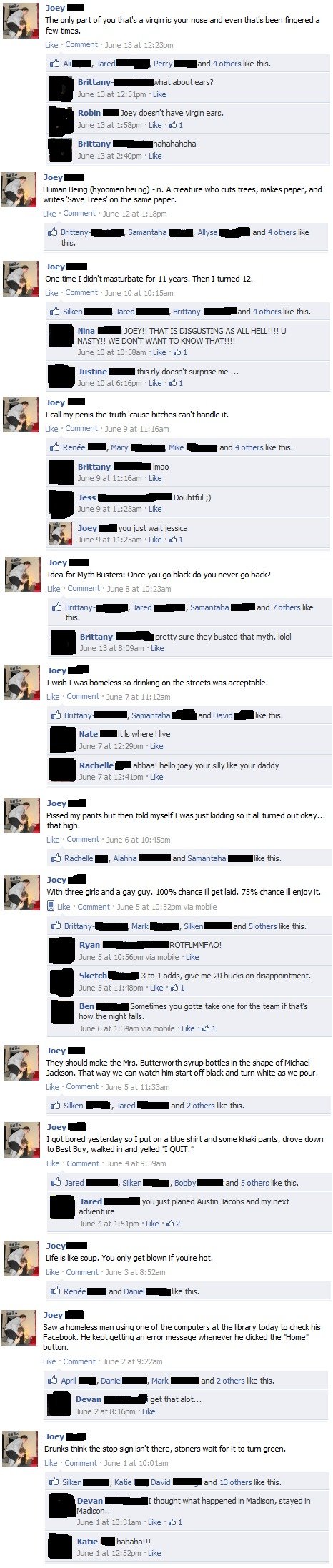 Comp of MY Facebook Statuses VII Comp of MY Facebook Statuses VII. Comp VI: /funny_pictures/2836950/Comp+of+MY+Facebook+Statuses+VI/ I did not make these up. I got them from many different site