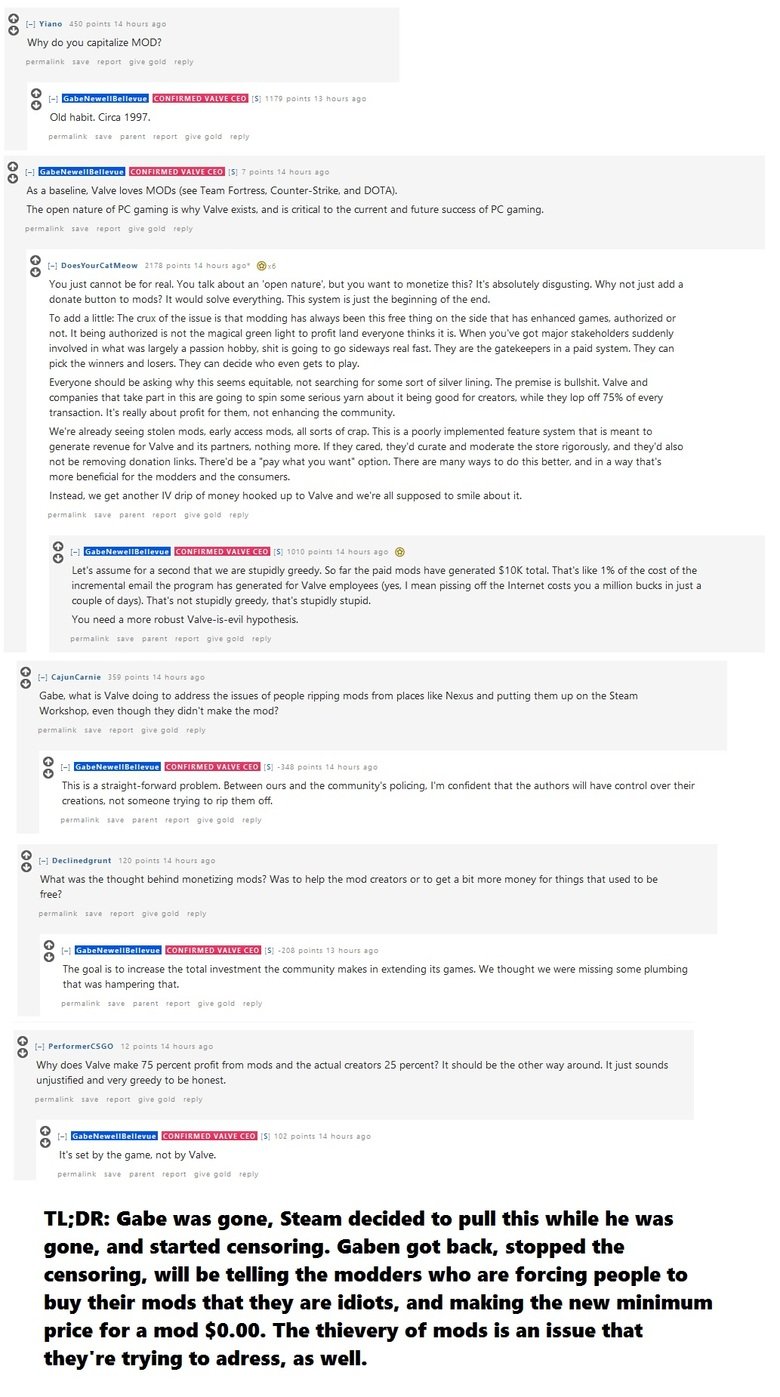 Gaben, Our Savior. Turns out I forgot to add in the opening post: MODs and Steam (self.gaming) submitted 14 hours ago by GabeNewellBellevue On Thursday I was fl