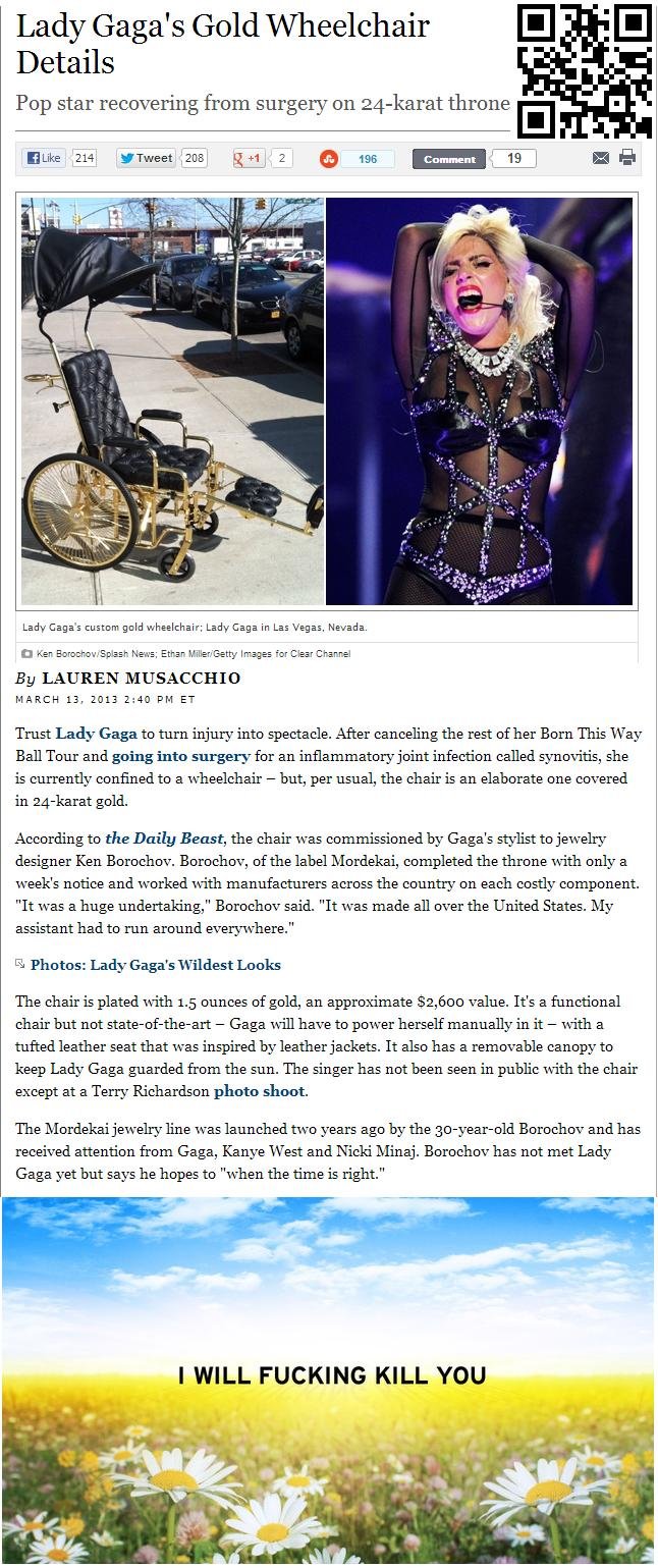 Goddamn It Gaga Goddamn It Gaga. She's gonna get rid of it after her recovery. The bitch spent more than $12,000 on it. I get it, you are a celebrity and you can do whatever yo