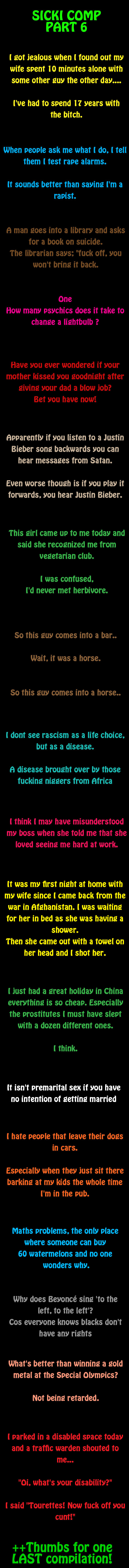 Sicki PT 6 Sicki PT 6. PART 7 IS UP (last one): /funny_pictures/1524445/LAST+SICKI+COMP/<br /> ----<br /> Part 1:/funny_pictures/1504869/SICKI+COMP/<br />