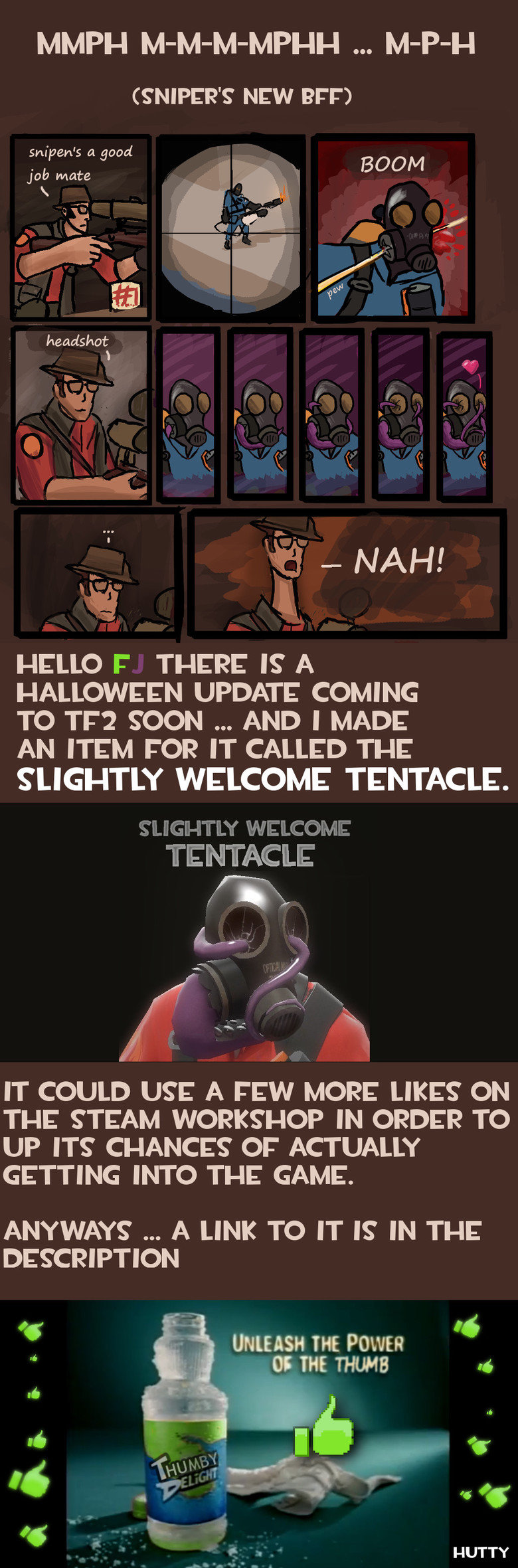 slightly welcome tentacle slightly welcome tentacle. to steam workshop page -> steamcommunity.com/sharedfiles/filedetails/?id=184822852&searchtext=slightly+welcome all oc (including c