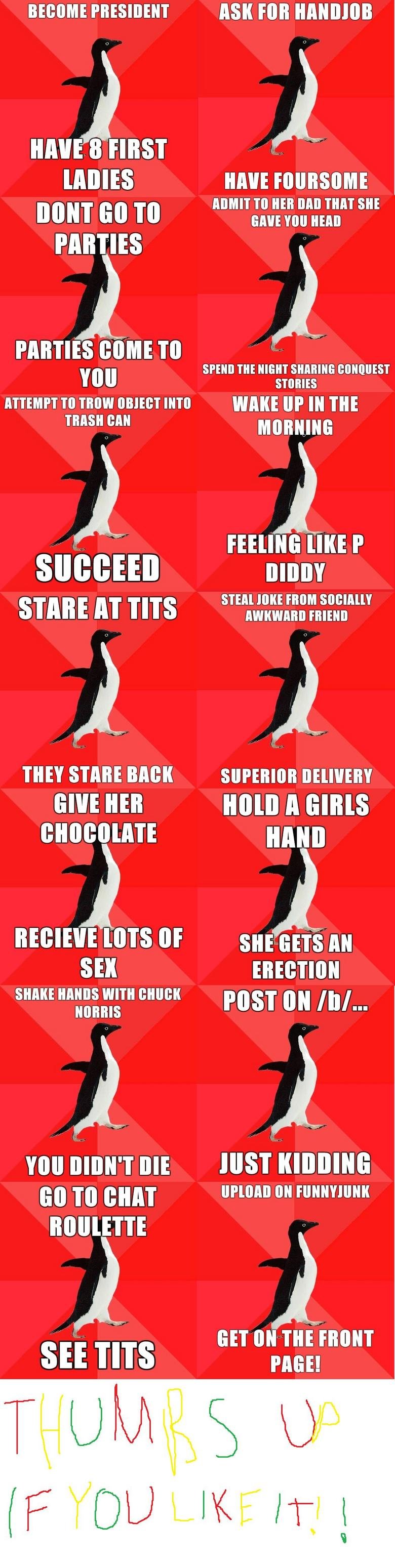 socially awesome compilation 2 socially awesome compilation 2. hey heres the second compilation of socially awesome penguin. thumbs up if you like it. save FJ<br /> /funny_pictures/3661