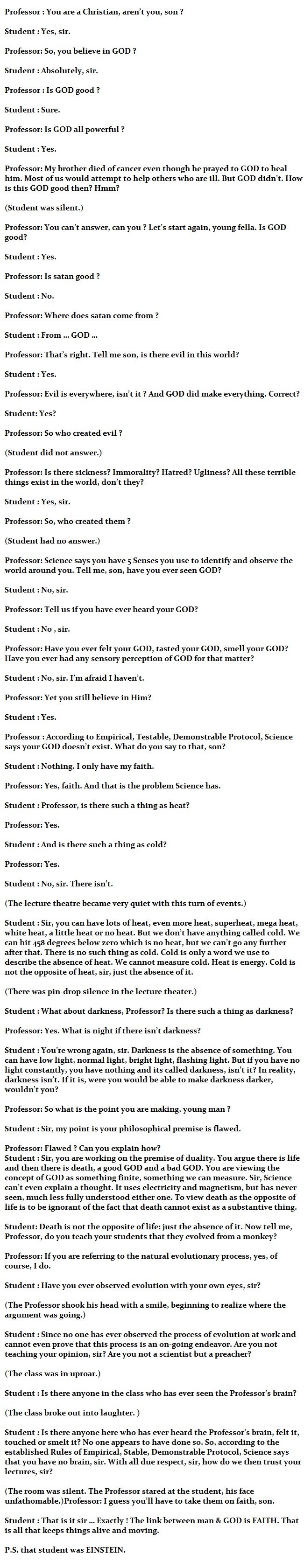 Student vs Teacher Student vs Teacher. this isn't to start a religious debate, i just thought some people might find it interesting. If you are atheist don't pay attention the the