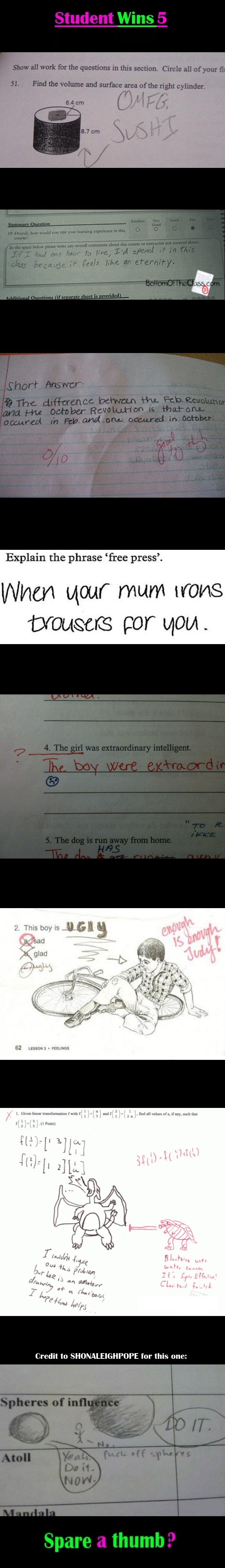 Student Wins 5 Student Wins 5. Once again, thanks so much for great response but, of course, the real credit goes to the genuises who wrote them Part 7: /funny_pictures/262404