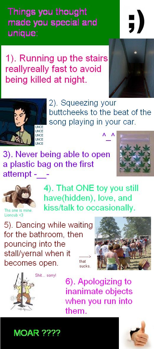what we all do . . . what we all do . . .. URINAL. geez, you grammer nazis (; leave a comment telling me your special toy cause i legit wanna know what you guys cherished as kids (a