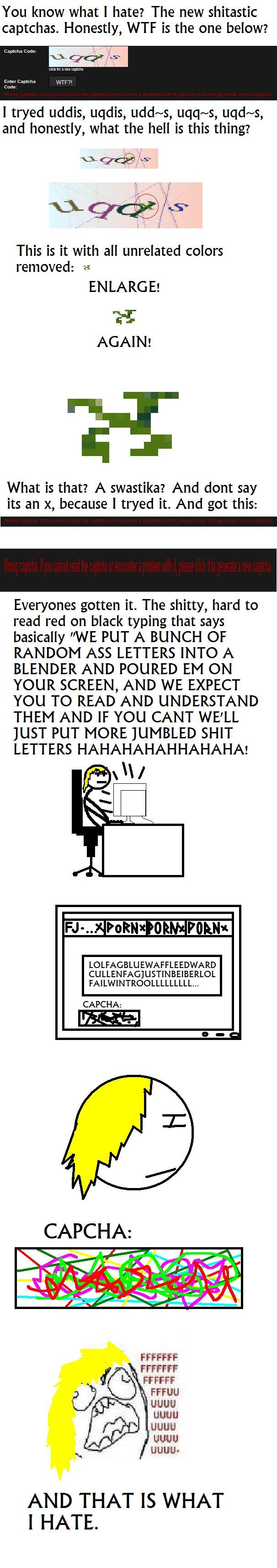 WHAT I HATE: EPISODE 1 WHAT I HATE: EPISODE 1. Hope this will be a series of comics.<br /> NOTE: I know, all you guys dont need capchas, but ive been on for a relativly short ti