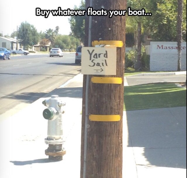 Why Does This Happen?!?!??!?. .. "yarb sale" "yard yard"