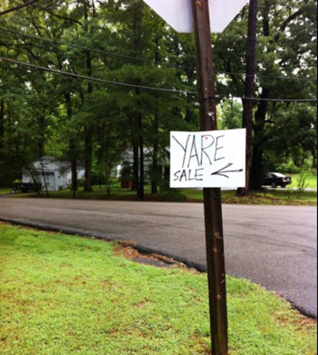 Why Does This Happen?!?!??!?. .. "yarb sale" "yard yard"