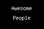 Awesome People