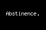 Abstinence.