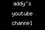 addy's youtube channel
