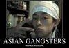 Asian Gangsters