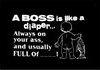 A Boss is Like a Diaper