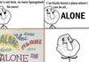 Alone