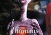 aliens...humans..
