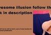 Awesome Illusion