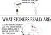 Stoners
