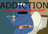 Addiction