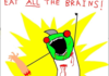 ALL THE BRAINS!