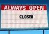 always open