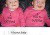 A bonus baby